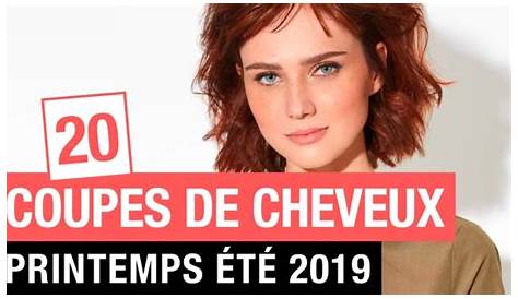 Mode Coiffure Femme Ete 2019 Tendance ! Quelle Coupe De Cheveux Choisir