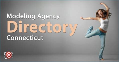 Modeling Agencies Connecticut