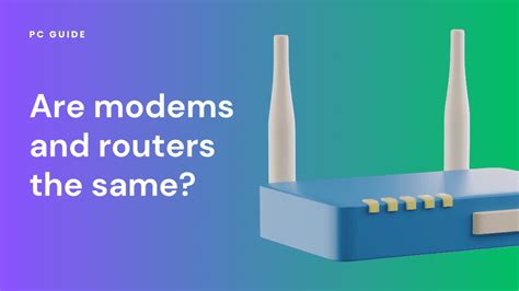 Modem And Router Same Thing
