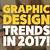 modern graphic design trends 2017