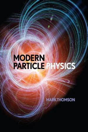 Subject Modern Particle Physics Pdf