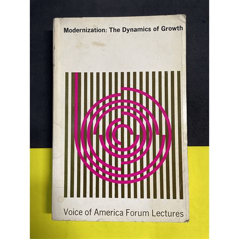 Modernization The Dynamics Of Growth