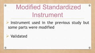 Modified Standardized Instrument