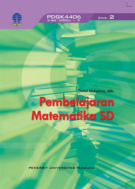 modul pembelajaran matematika sd pdgk4406