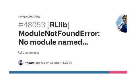 modulenotfounderror: no module named 'numpy._core.numeric'