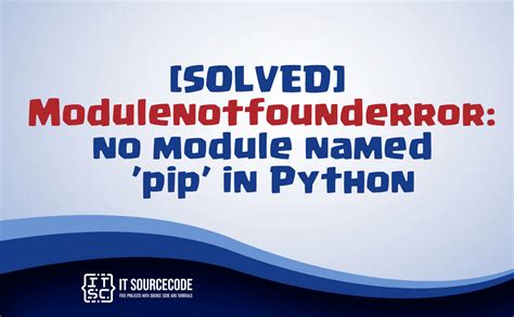 ModuleNotFoundError No module named 