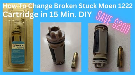 Moen Cartridge 1222 Stuck