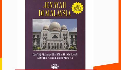 Alman Undang-Undang Jenayah di Malaysia/Dato’ Hj Mohamad Shariff bin Hj