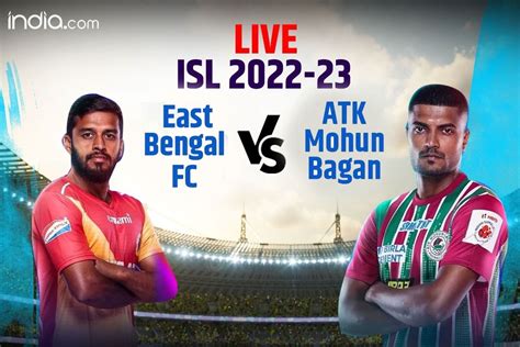 mohun bagan vs east bengal live