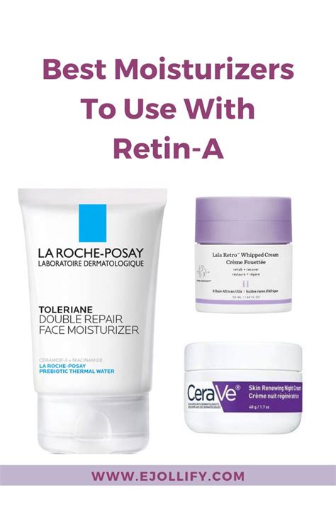 Moisturizer With Retin A