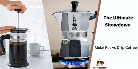 Moka Pot Or Drip