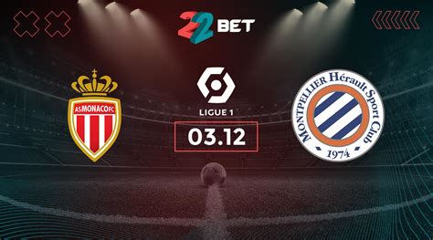 monaco vs montpellier prediction