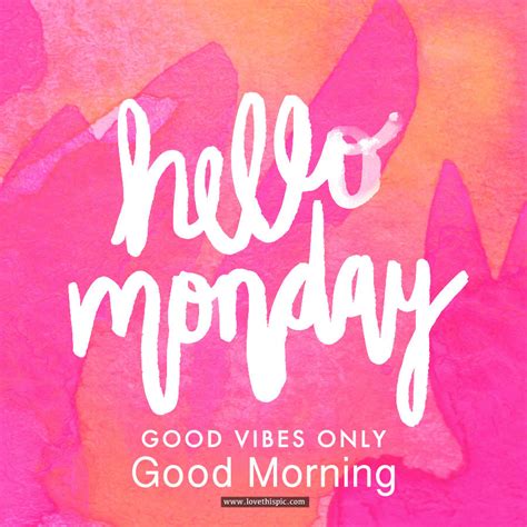 monday good vibes quotes