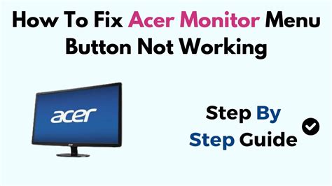 Monitor Menu Button Not Working