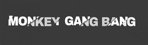 monkey gang bang
