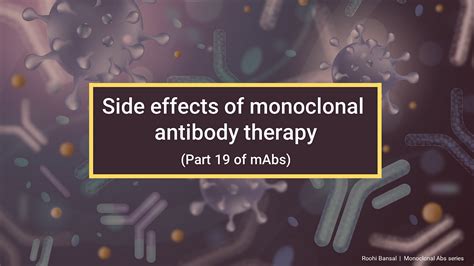 monoclonal antibodies adverse effects