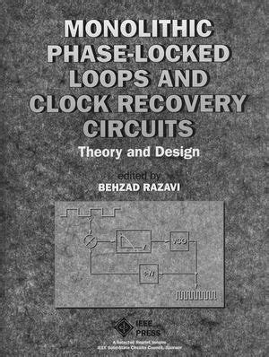 Monolithic Phase-Locked Loops And Clock Recovery Circuits Theory And Design Pdf