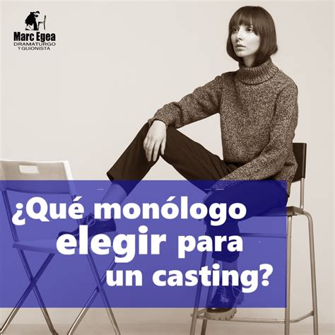 Here Monologos Para Casting Actriz