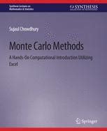 Monte Carlo Methods A Hands-On Computational Introduction Utilizing Excel