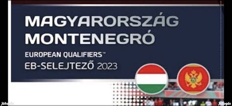 montenegró magyarország jegyek