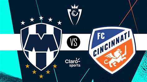 monterrey vs cincinnati