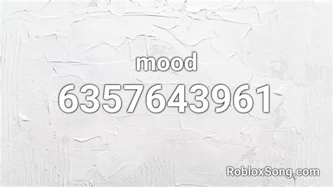 mood Roblox ID - Roblox Music Code - YouTube