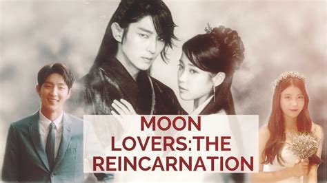 moon lovers the reincarnation vostfr