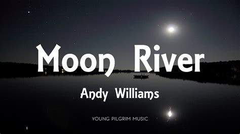 moon river song meaning