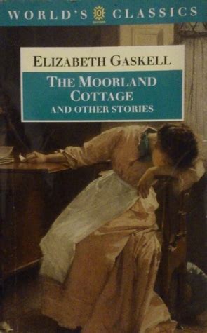 The Moorland Cottage by Elizabeth Cleghorn Gaskell (English) Paperback