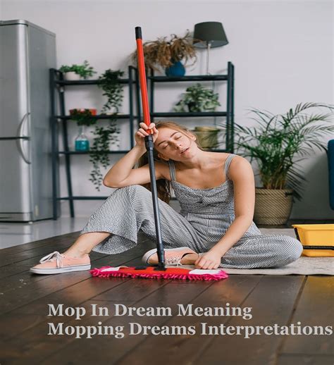 Mopping Dream Meaning