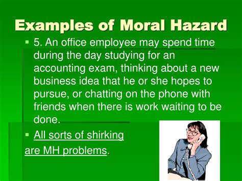 morale hazard examples