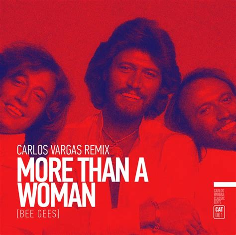 more than a woman bee gees letra