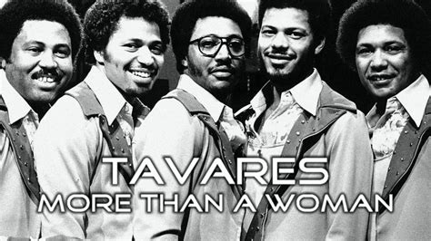 more than a woman tavares youtube