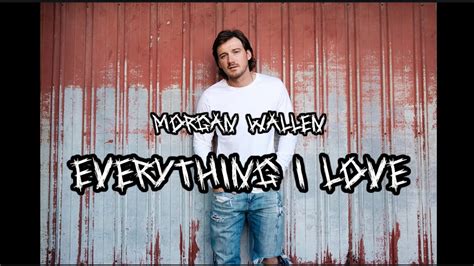morgan wallen everything i love review