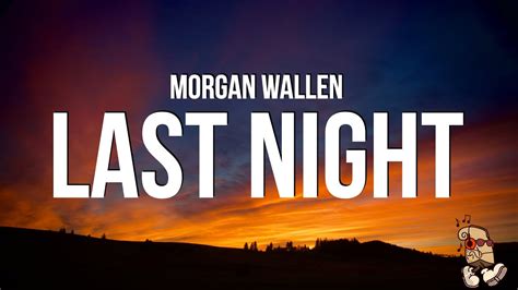 morgan wallen last night mp3 online