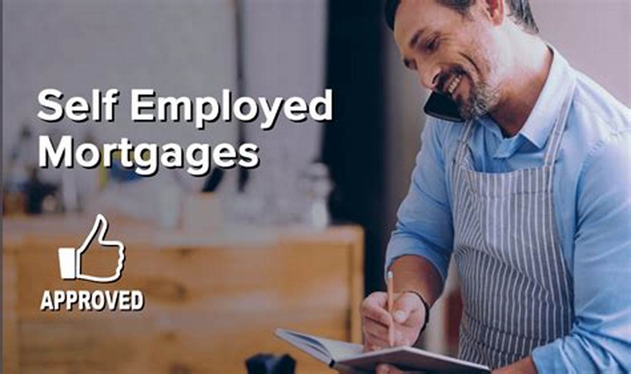 mortgage companies for self employed