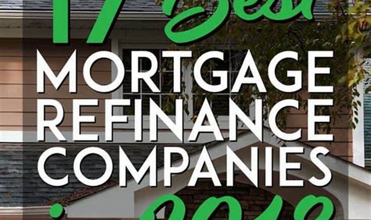 mortgage refinance best companies