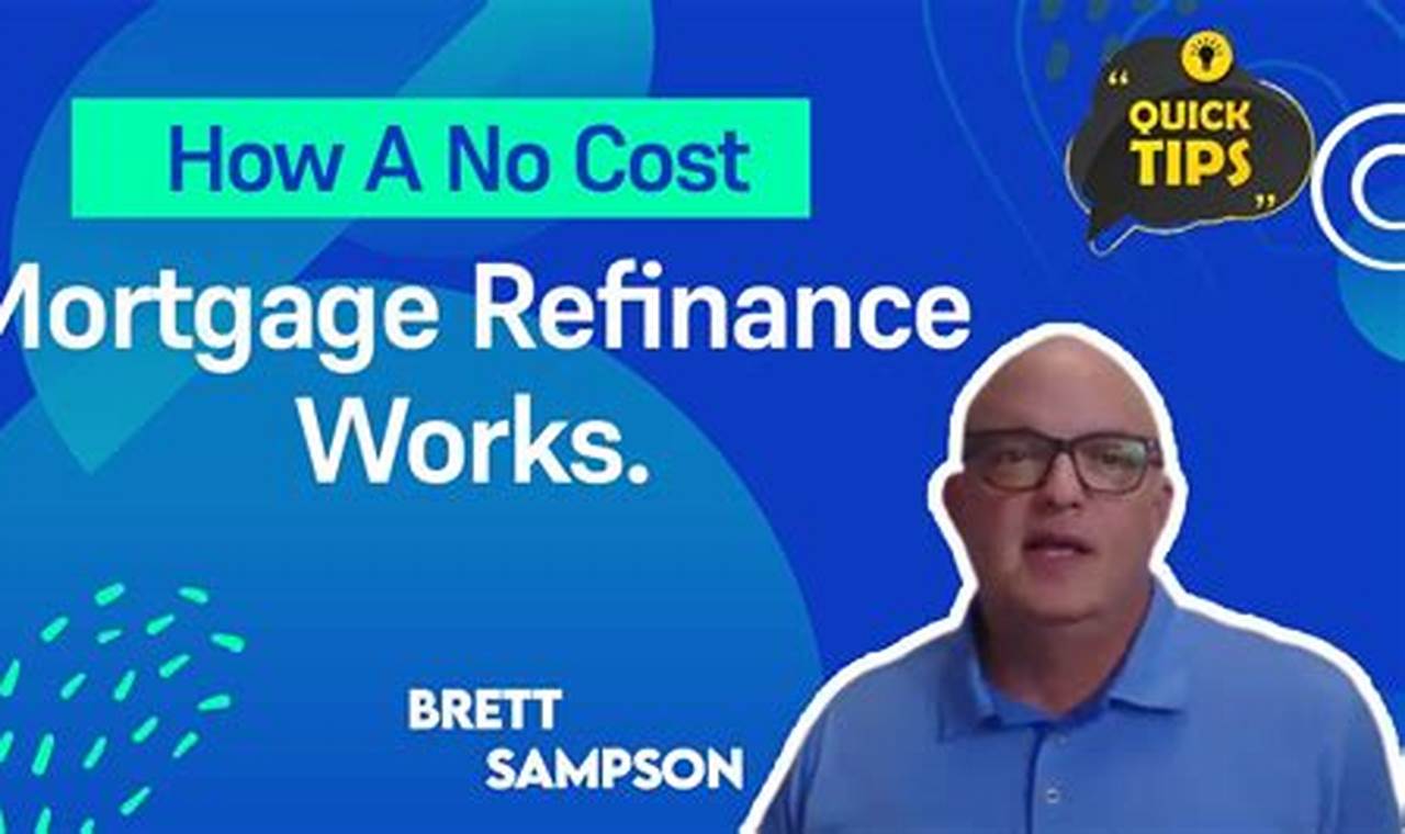 mortgage refinance with no fees