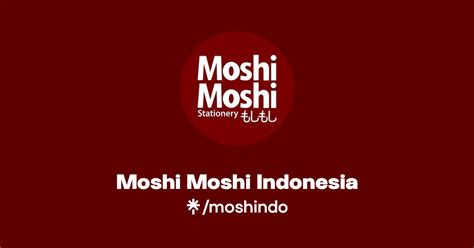 moshi moshi indonesia