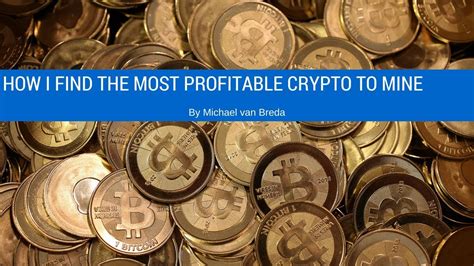 What Is The Most Profitable Crypto To Mine Top 10 Most Profitable