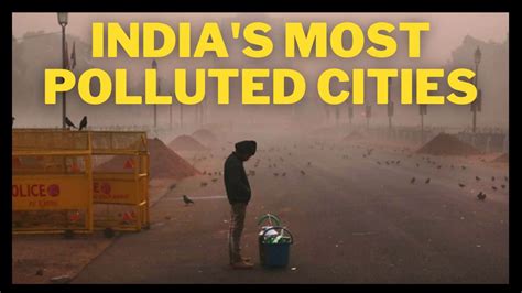 most polluted city in india 2023