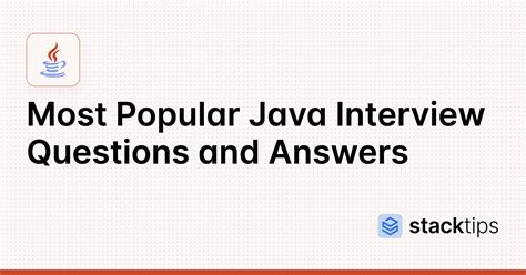 most popular java interview questions and answers