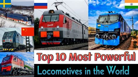 Most Powerful Railway Engine