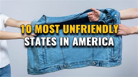 most unfriendliest states in america