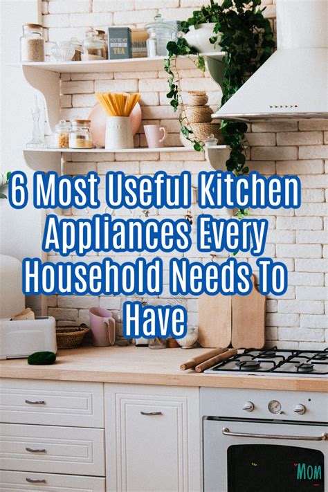 Most Useful Kitchen Appliances