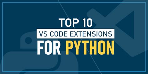 most useful vs code extensions for python