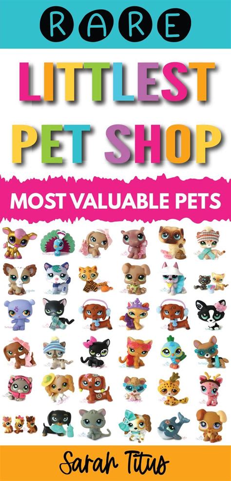 Most Valuable Littlest Pet Shops