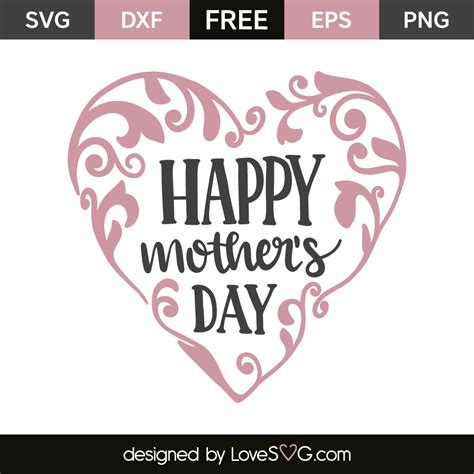 Mother’s Day heart SVG, Happy Mother’s Day svg Svg Hubs