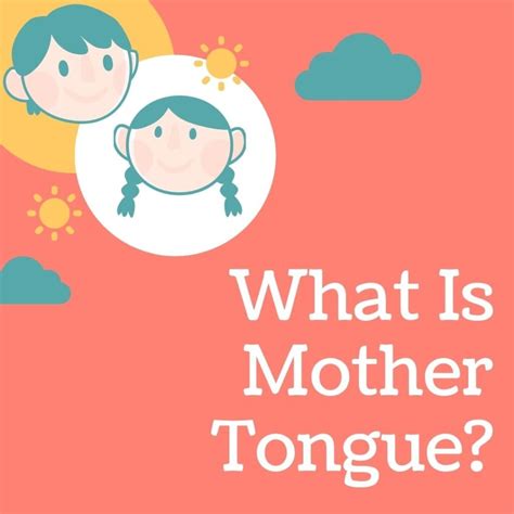 mother tongue meaning