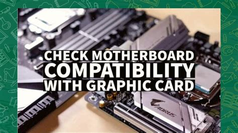 motherboard video card compatibility checker